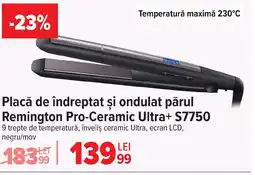 Carrefour Placă de îndreptat şi ondulat părul Set de manichiură/pedichiură Remington Pro-Ceramic Ultra+ S7750 Ofertă