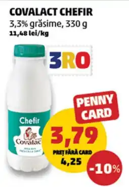 Penny Covalact chefir 3,3% grăsime Ofertă