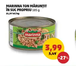 Penny Marinna ton mărunţit în suc propriu Ofertă