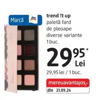 DM Trend !t up paletă fard de pleoape Ofertă