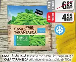 CBA CASA ȚĂRĂNESCĂ fasole verde păstăi, întreagă Ofertă