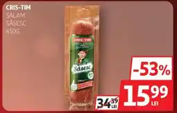 Auchan CRIS-TIM Salam săsesc Ofertă