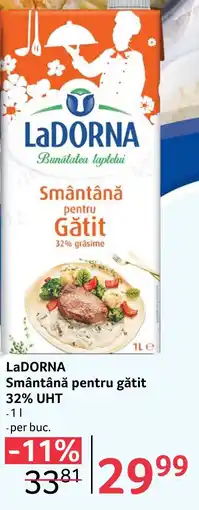 Selgros LaDORNA Smântână pentru gătit 32% UHT Ofertă