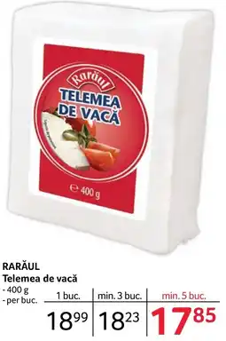 Selgros RARĂUL Telemea de vacă Ofertă