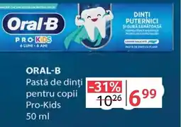 Selgros ORAL-B Pastă de dinți pentru copii Pro-Kids Ofertă