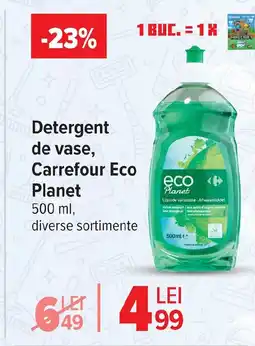 Carrefour Detergent de vase, Carrefour Eco Planet Ofertă