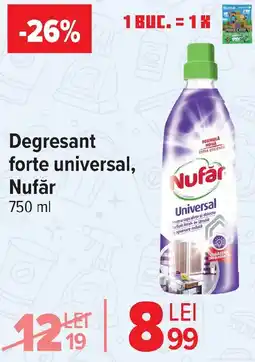 Carrefour Degresant forte universal, Nufăr Ofertă