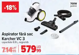 Carrefour Aspirator fără sac Karcher VC 3 Ofertă