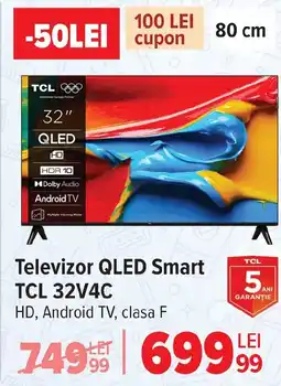 Carrefour Televizor QLED Smart TCL 32V4C Ofertă