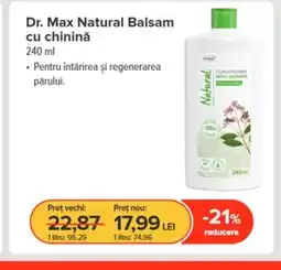 Dr.Max Dr. Max Natural Balsam cu chininǎ` Ofertă
