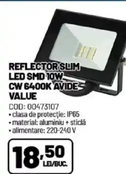 Ambient Reflector slim led smd 10w cw 6400k avide value Ofertă