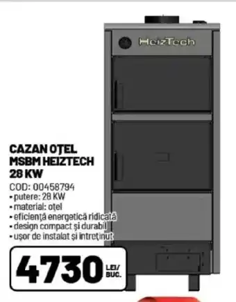 Ambient Cazan otel msbm heiztech 28 kw Ofertă