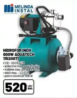 Ambient Hidrofor inox 800w aquatech 11520071 Ofertă