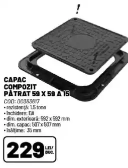 Ambient Capac compozit påtrat 59 x 59 a 15 Ofertă