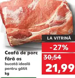 Kaufland Ceafă de porc fără os Ofertă