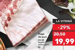 Kaufland Piept de porc cu os Ofertă
