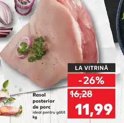 Kaufland Rasol posterior de porc ideal pentru gătit Ofertă