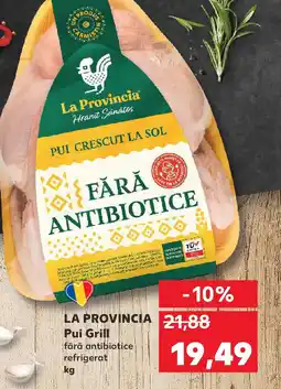 Kaufland LA PROVINCIA Pui Grill Ofertă