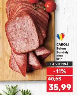 Kaufland CAROLI Salam Sandviş extra Ofertă