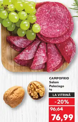 Kaufland CAMPOFRIO Salam Palaciego Ofertă