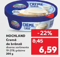 Kaufland HOCHLAND Cremă de brânză Ofertă