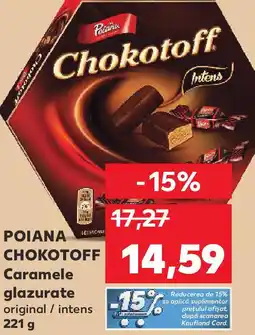 Kaufland POIANA CHOKOTOFF Caramele glazurate Ofertă