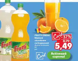 Kaufland FRUTTI FRESH Băutură răcoritoare carbogazoasă Ofertă