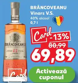 Kaufland BRÂNCOVEANU Vinars V.S. Ofertă