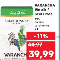 Kaufland VARANCHA Vin alb / roşu / rosé sec Ofertă