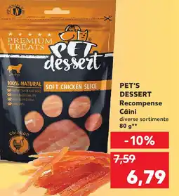 Kaufland PET'S DESSERT Recompense Câini Ofertă