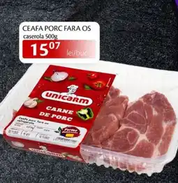 Unicarm Ceafa porc fara os caserola Ofertă