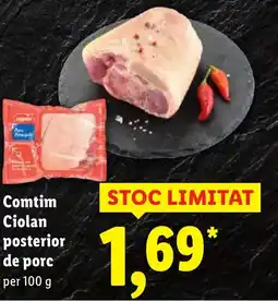 Lidl Comtim Ciolan posterior de porc Ofertă