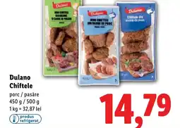 Lidl Dulano Chiftele porc / pasăre Ofertă