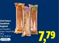 Lidl Chef Select Sandwich baghetǎ Ofertă