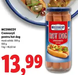 Lidl MCENNEDY Crenvursti pentru hot dog Ofertă