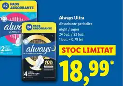 Lidl Always Ultra Absorbante periodice night/super Ofertă