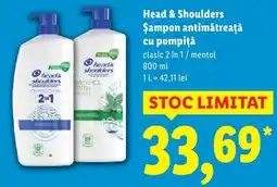 Lidl Head & Shoulders Şampon antimǎtreață cu pompiţă Ofertă