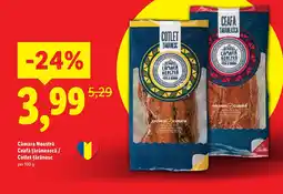 Lidl Cămara Noastră Ceafă ţărănească / Cotlet ţărănesc Ofertă