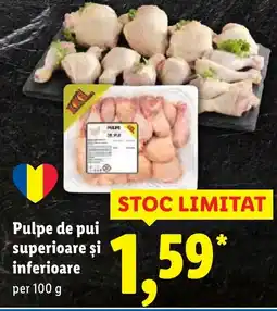 Lidl Pulpe de pui superioare şi inferioare Ofertă
