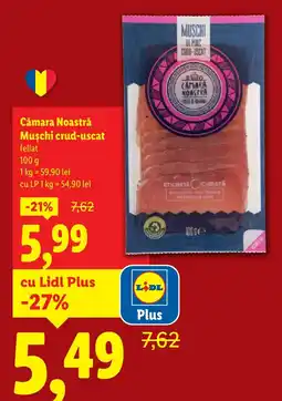 Lidl Cămara Noastră Muschi crud-uscat feliat Ofertă