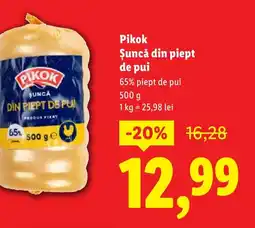 Lidl Pikok Şuncă din piept de pui Ofertă