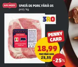 Penny Spata de porc fara os Ofertă