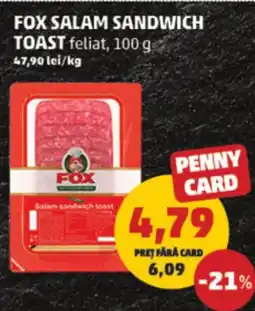 Penny Fox salam sandwich toast feliat Ofertă