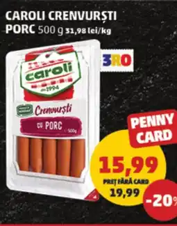 Penny Caroli crenvurști porc Ofertă
