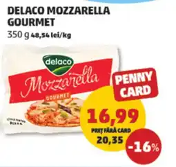 Penny Delaco mozzarella gourmet Ofertă