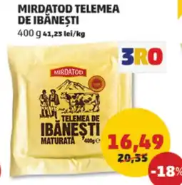 Penny Mirdatod telemea de ibăneşti Ofertă
