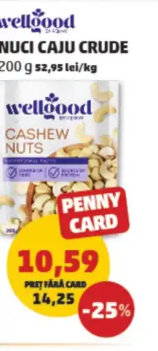 Penny Wellgood Nuci caju crude Ofertă