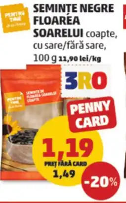Penny Seminte negre floarea soarelui coapte, cu sare/fără sare Ofertă