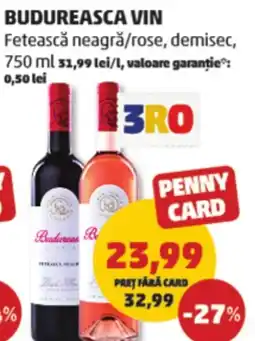 Penny Budureasca vin fetească neagră/rose, demisec Ofertă