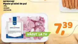 La Doi Pasi METROCHEF Pipote şi inimi de pui Ofertă